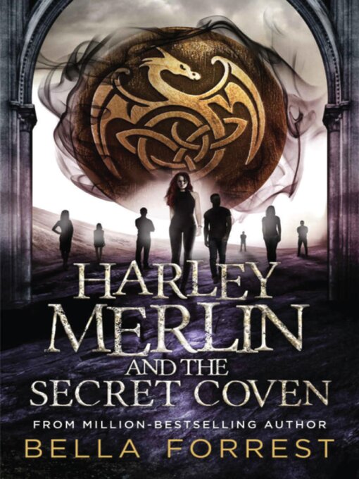Title details for Harley Merlin and the Secret Coven by Bella Forrest - Wait list